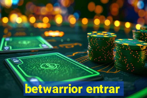 betwarrior entrar